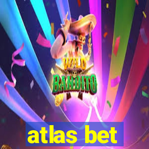 atlas bet